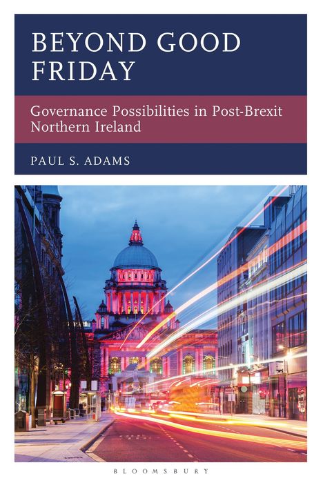Paul S Adams: Beyond Good Friday, Buch