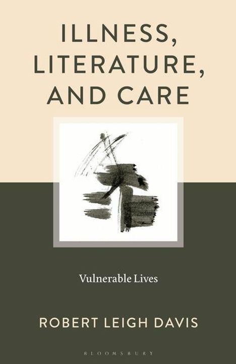 ILLNESS, LITERATURE, AND CARE. Vulnerable Lives. ROBERT LEIGH DAVIS. Abstrakte Schwarz-Weiß-Illustration zentral.
