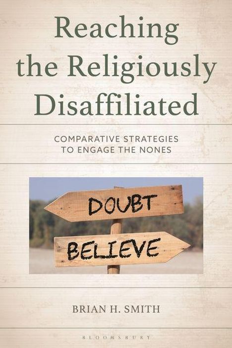 "Reaching the Religiously Disaffiliated" oben, Holzwegweiser zeigt "DOUBT" und "BELIEVE". Autor: Brian H. Smith.