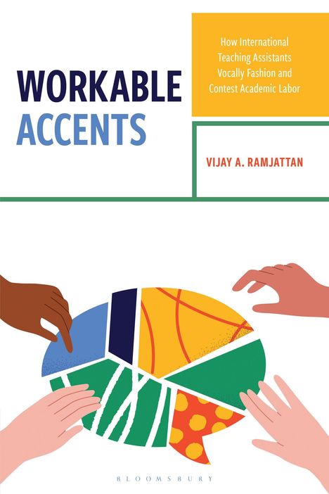 Texte: "WORKABLE ACCENTS", "Vijay A. Ramjattan". Drei Hände fügen bunte, geometrische Formen zusammen.