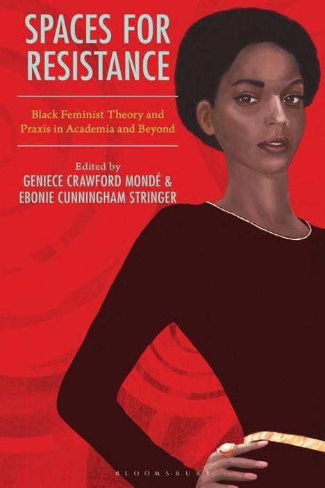 "Spaces for Resistance", "Black Feminist Theory and Praxis in Academia and Beyond", rote Illustration einer Frau.