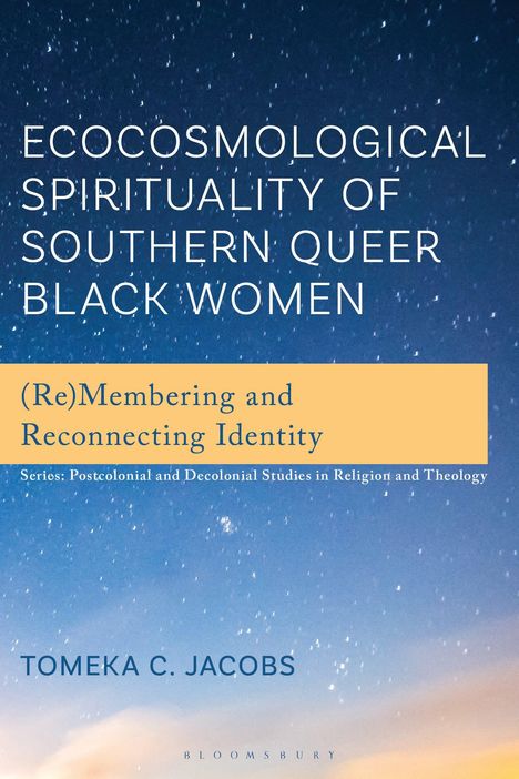 Text: „ECOSMOLOGICAL SPIRITUALITY OF SOUTHERN QUEER BLACK WOMEN“; Hintergrund mit blauem Himmel und Sternenhimmel.