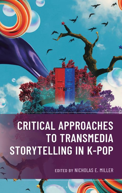 Critical Approaches to Transmedia Storytelling in K-Pop, Buch