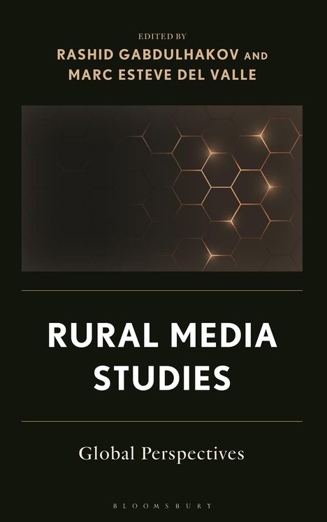 Text: "Rural Media Studies", "Global Perspectives". Dunkler Hintergrund mit hexagonalen, goldenen Mustern.