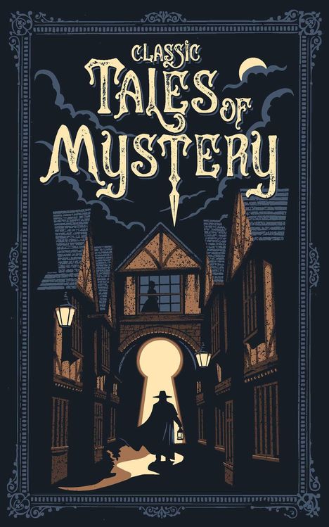 „Classic Tales of Mystery“ in Vintage-Schrift. Eine Gasse mit einer Figur im Umhang hält eine Laterne, dargestellt in Schlüssellochform.