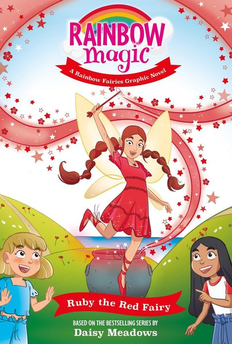 „Rainbow Magic. Ruby the Red Fairy. Daisy Meadows.“ Illustration einer fliegenden Fee in rotem Kleid mit zwei Kindern.