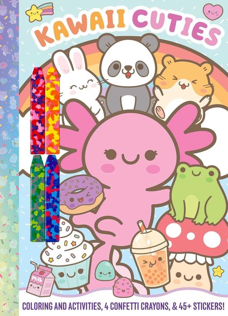 Text: "KAWAII CUTIES", "COLORING AND ACTIVITIES, 4 CONFETTI CRAYONS, & 45+ STICKERS!" 
Illustration: Niedliche Tiere und Süßigkeiten.