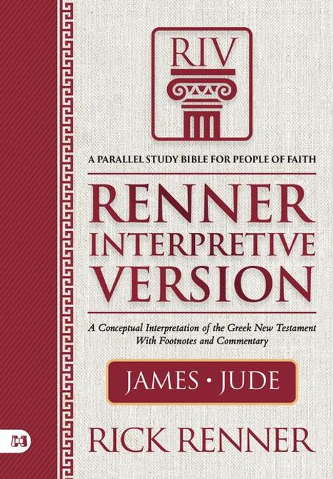 Rick Renner: Renner Interpretive Version: James and Jude, Buch