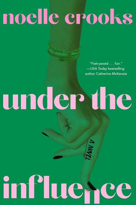 Noelle Crooks: Under the Influence, Buch