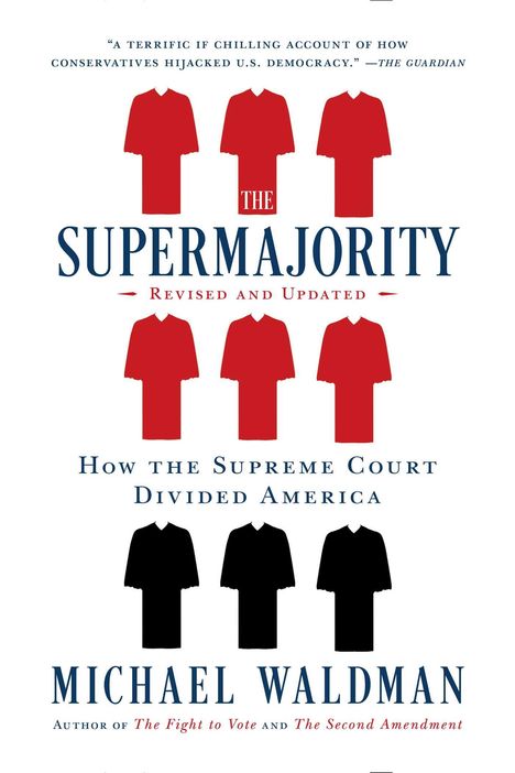 Michael Waldman: The Supermajority, Buch