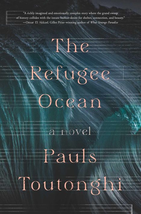 Pauls Toutonghi: The Refugee Ocean, Buch