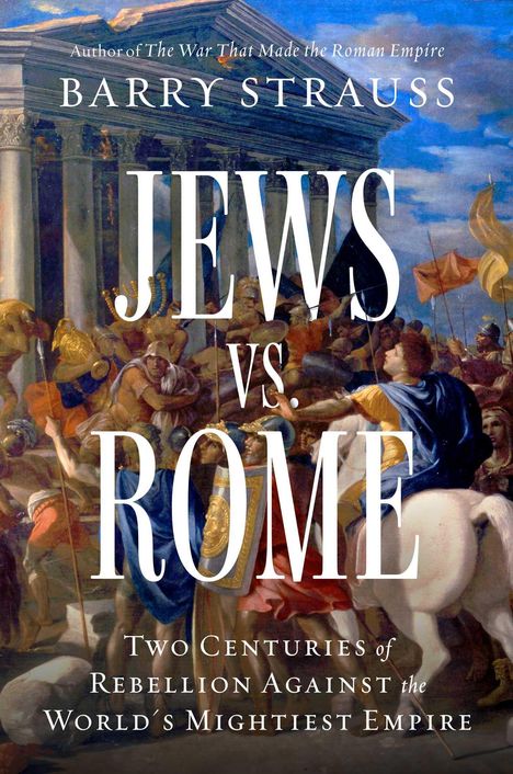 Barry Strauss: Jews vs. Rome, Buch