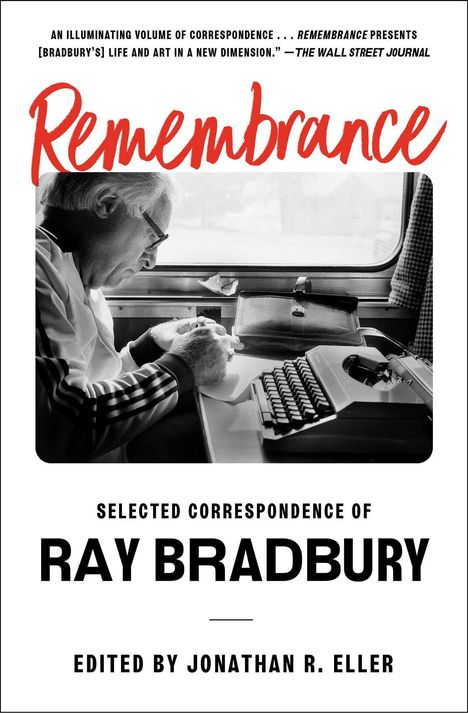 Ray Bradbury: Remembrance, Buch