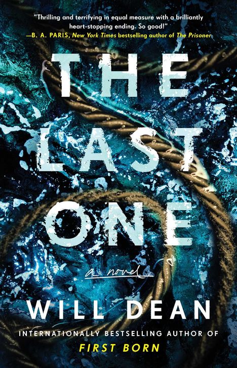 Will Dean: The Last One, Buch