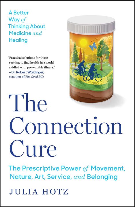 Julia Hotz: The Connection Cure, Buch