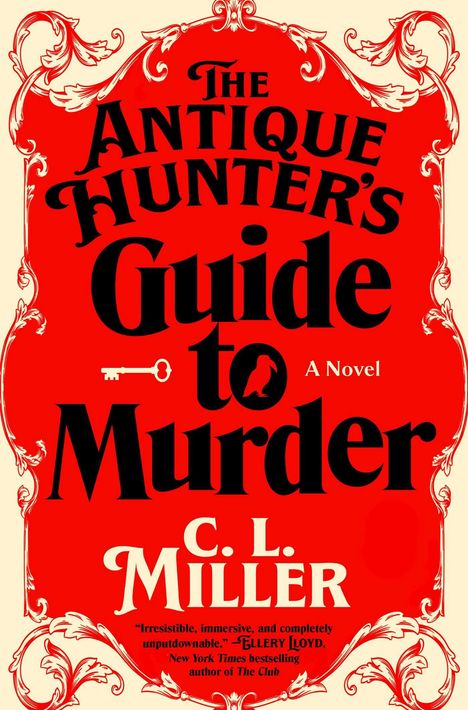 C L Miller: The Antique Hunter's Guide to Murder, Buch