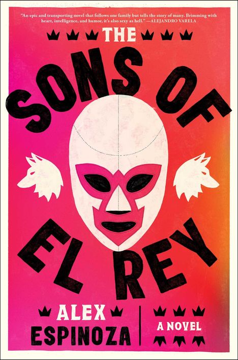 Alex Espinoza: The Sons of El Rey, Buch