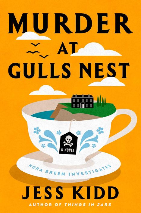 Jess Kidd: Murder at Gulls Nest, Buch