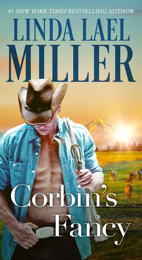 Linda Lael Miller: Corbin's Fancy, Buch