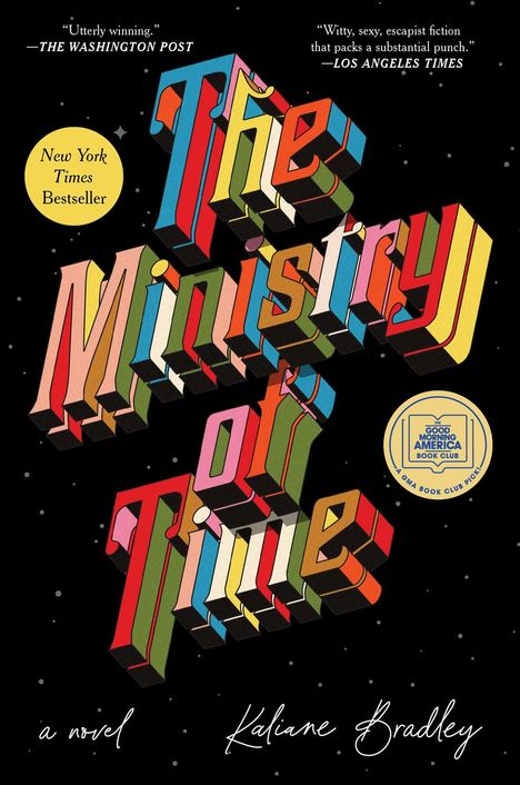 Kaliane Bradley: The Ministry of Time, Buch