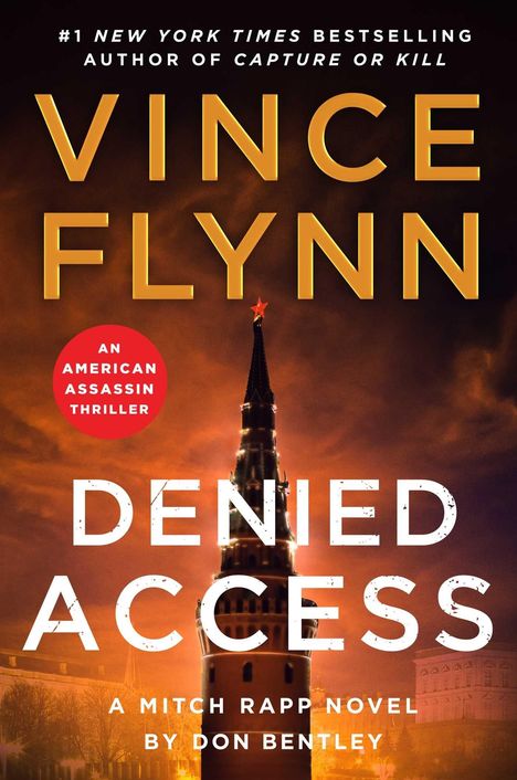 Text: "VINCE FLYNN", "DENIED ACCESS", "AN AMERICAN ASSASSIN THRILLER", "A MITCH RAPP NOVEL". Hintergrund zeigt einen beleuchteten Turm.