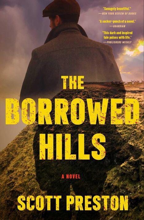 Scott Preston: The Borrowed Hills, Buch