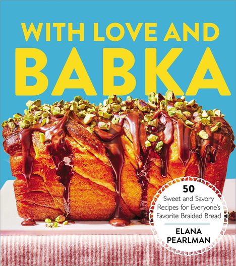 Elana Pearlman: With Love and Babka, Buch