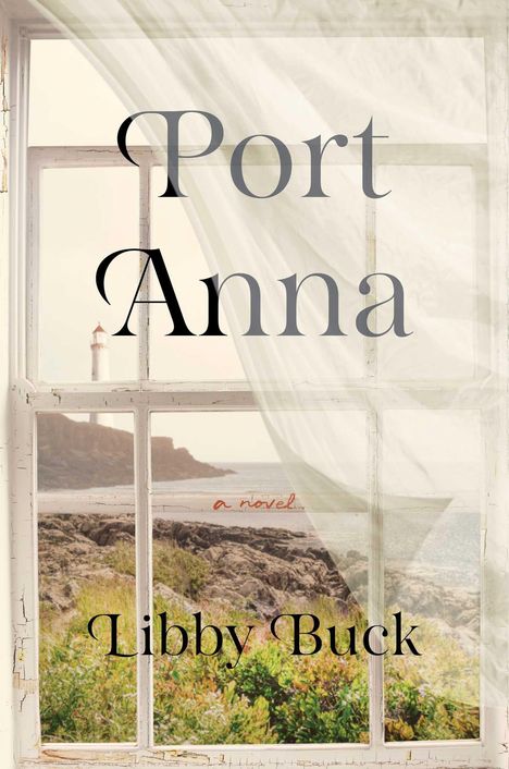 Libby Buck: Port Anna, Buch