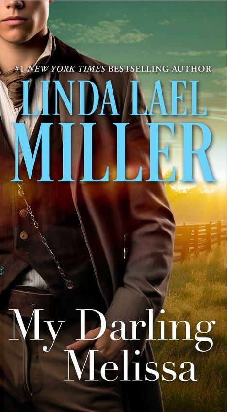 Linda Lael Miller: My Darling Melissa, Buch