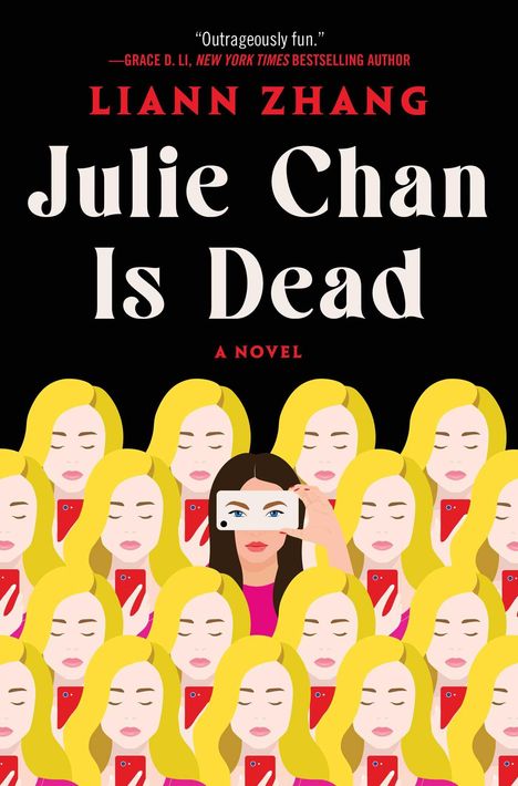 "Julie Chan Is Dead" steht groß im Zentrum. Darunter sind blonde Frauen zu sehen, eine hält ein Handy hoch.
