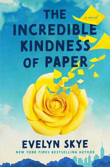 Evelyn Skye: The Incredible Kindness of Paper, Buch