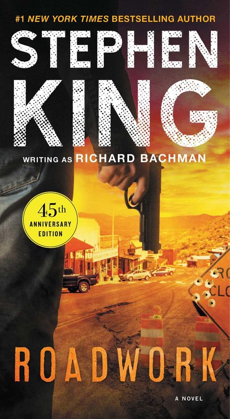 Stephen King: Roadwork, Buch