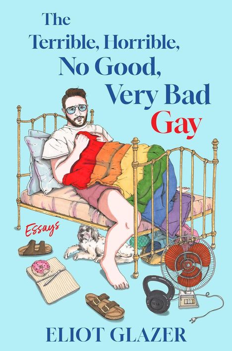 Titel: „The Terrible, Horrible, No Good, Very Bad Gay“. Person im Bett mit Regenbogendecke, Hund, Notizbuch, Ventilator.