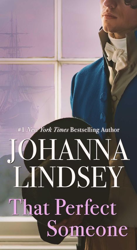 Johanna Lindsey: That Perfect Someone, Buch