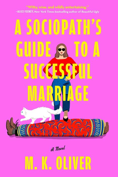 Titel: "A Sociopath’s Guide to a Successful Marriage". Frau steht auf Teppich, Katze läuft vorbei.