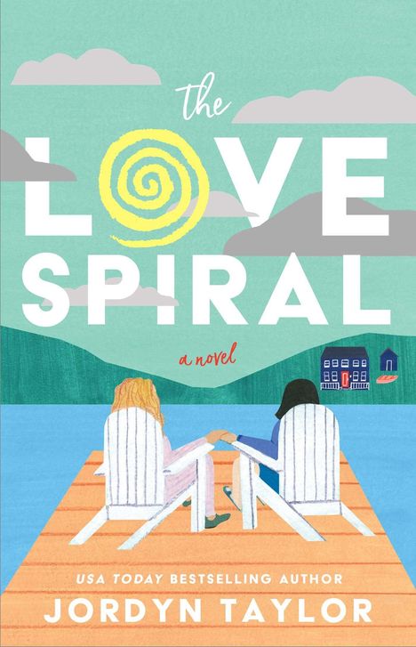 "The Love Spiral" in großen Buchstaben, zwei Personen sitzen händchenhaltend auf einem Steg, im Hintergrund ein See.