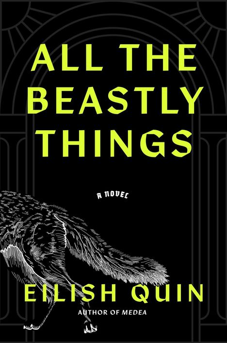 "ALL THE BEASTLY THINGS" von Eilish Quin. Ein Wolf, Bogenmotiv im Hintergrund.