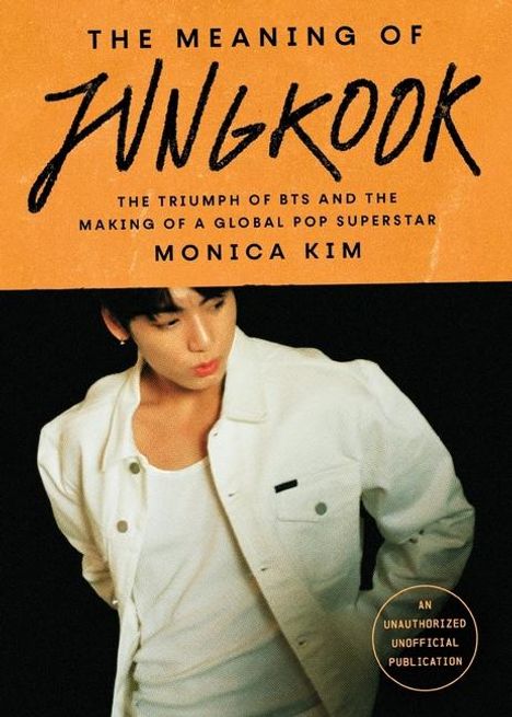 Monica Kim: The Meaning of Jungkook, Buch