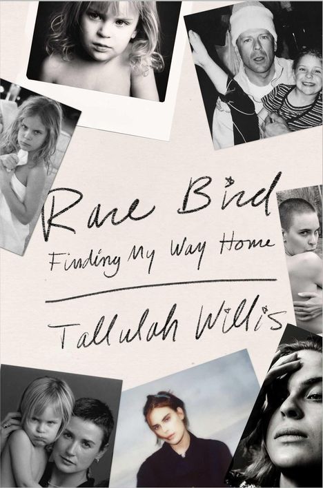 „Rare Bird: Finding My Way Home“ von Tallulah Willis. Collage aus Schwarz-Weiß-Fotos von Kindern und Erwachsenen.