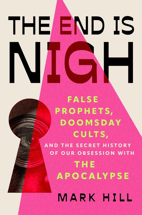 "The End is Nigh" ist groß geschrieben. Ein Schlüssel-Loch-Motiv mit einem Kreis und einem pinken Dreieck.