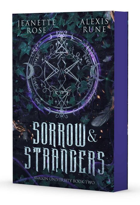 "Sorrow & Strangers" und "Avalon University Book Two" auf einem mystischen, blauen Cover mit Ranken und einem magischen Symbol.