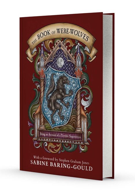 Der Titel lautet: "The Book of Were-Wolves". Ein Wappen mit Werwolf-Illustration in kunstvollen Farben.