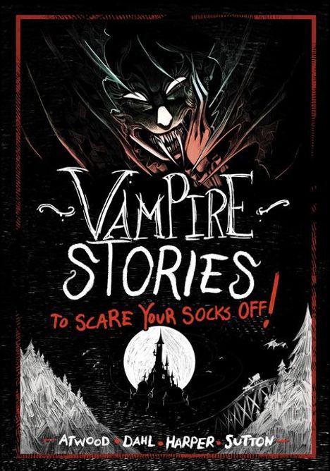 Michael Dahl: Vampire Stories to Scare Your Socks Off!, Buch