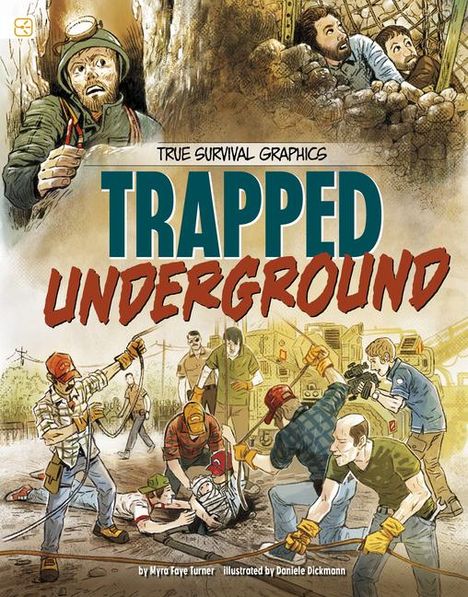 Myra Faye Turner: Trapped Underground, Buch