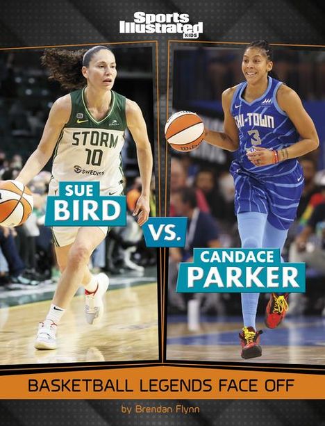 Brendan Flynn: Sue Bird vs. Candace Parker, Buch