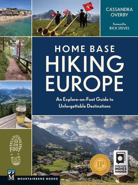 Cassandra Overby: Home Base Hiking Europe, Buch