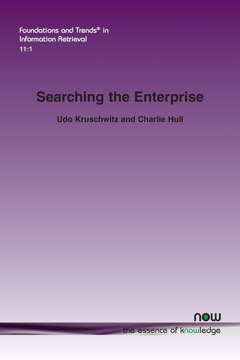 Udo Kruschwitz: Searching the Enterprise, Buch