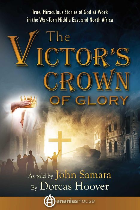 Dorcas Sharp Hoover: The Victor's Crown of Glory, Buch