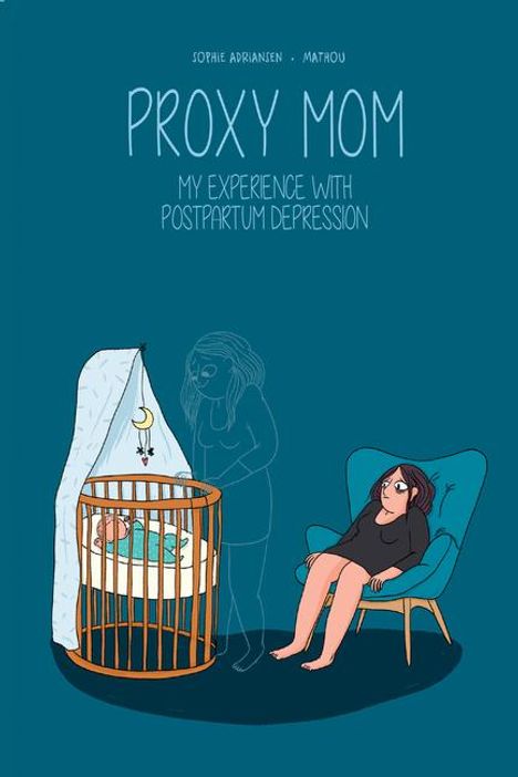 Sophie Adriansen: Proxy Mom, Buch