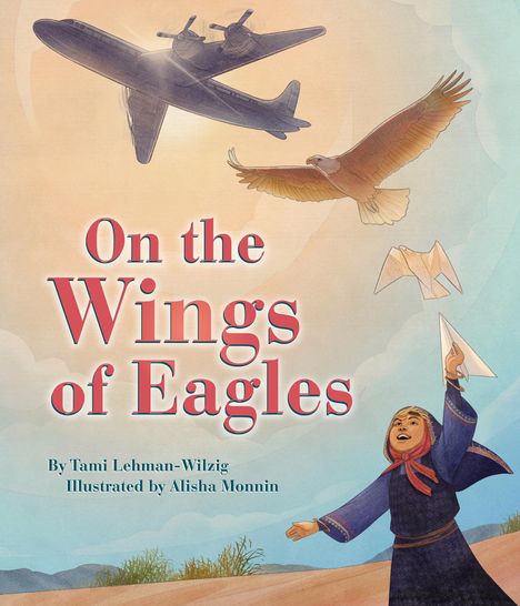 Tami Lehman-Wilzig: On the Wings of Eagles, Buch